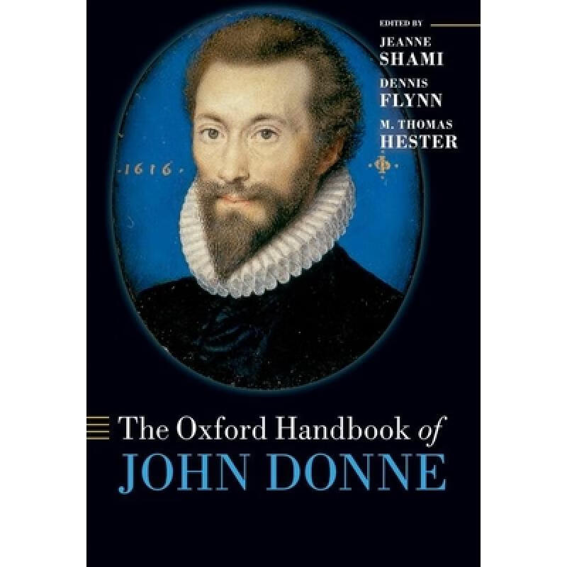 预订 牛津约翰·邓恩手册 the oxford handbook of john donne