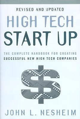 handbook for creating successful new high tech companies