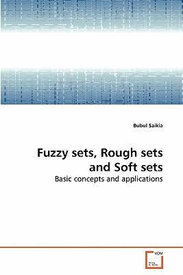 预订Fuzzy Sets, Rough Sets and Soft Sets