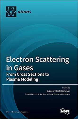 预订 electron scattering in gases: from cross sectio