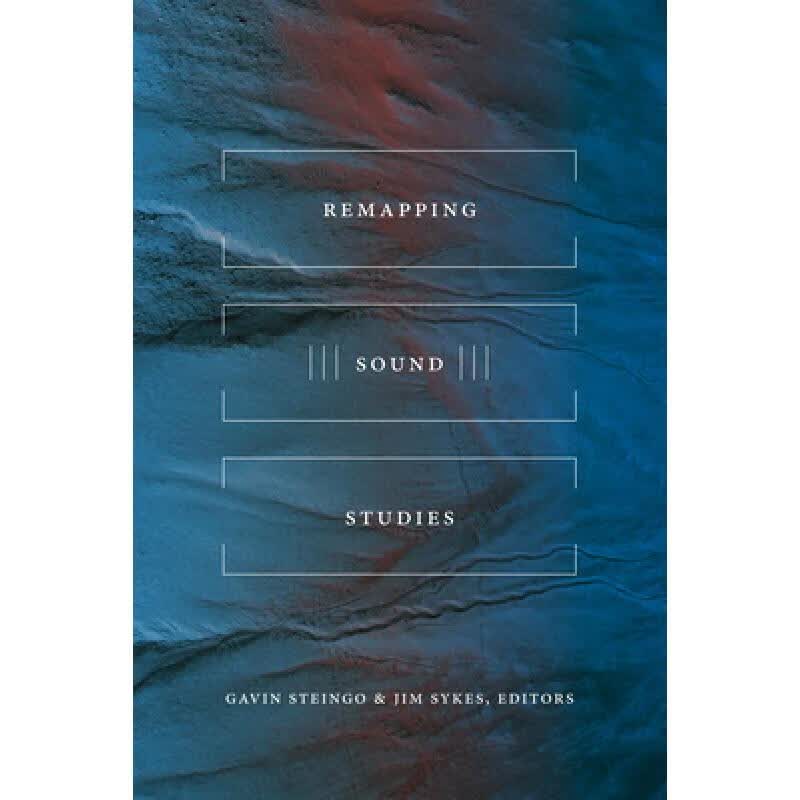 预订 Remapping Sound Studies