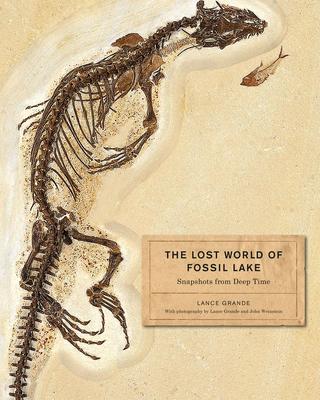 预订The Lost World of Fossil Lake: Snapshots from De