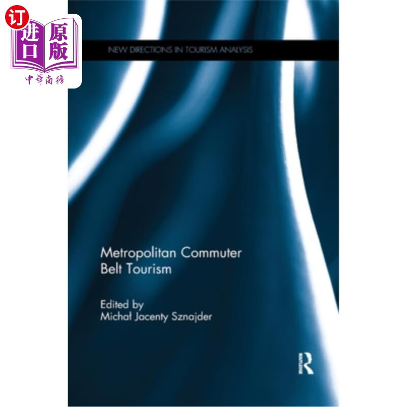 海外直订metropolitan commuter belt tourism 都市通勤带旅游