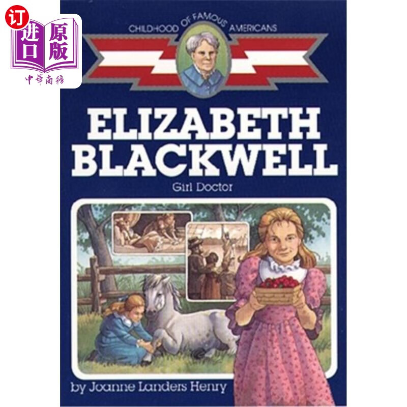 海外直订elizabeth blackwell: girl doctor 伊丽莎白·布莱克威尔:女