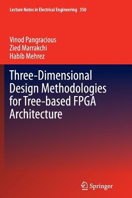 预订Three-Dimensional Design Methodologies for Tree-
