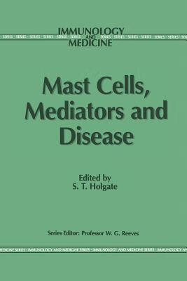 预订mast cells, mediators and disease