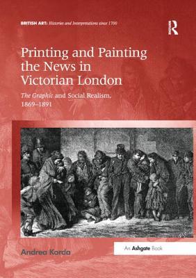 预订printing and painting the news in victorian lond