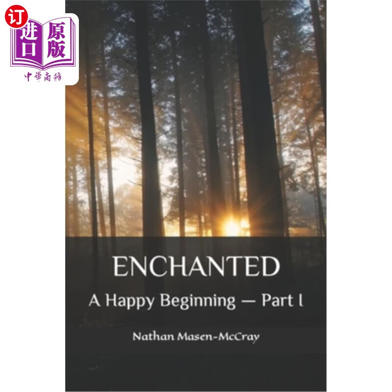 海外直订enchanted: a happy beginning - part i 魔法:一个快乐的