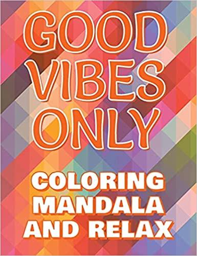 预订good vibes only - coloring mandala to relax - co