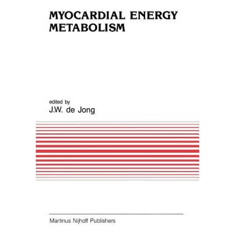 预订 Myocardial Energy Metabolism