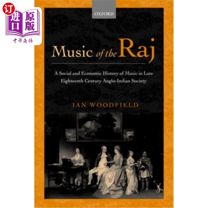 海外直订music of the raj: a social and economi