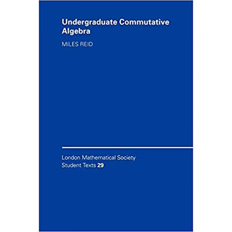 预订 undergraduate commutative algebra: - undergr.