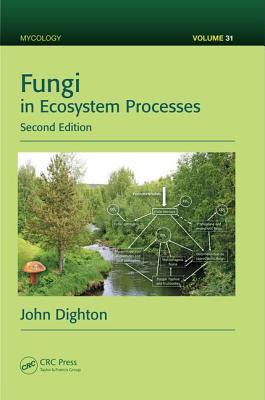 预订Fungi in Ecosystem Processes