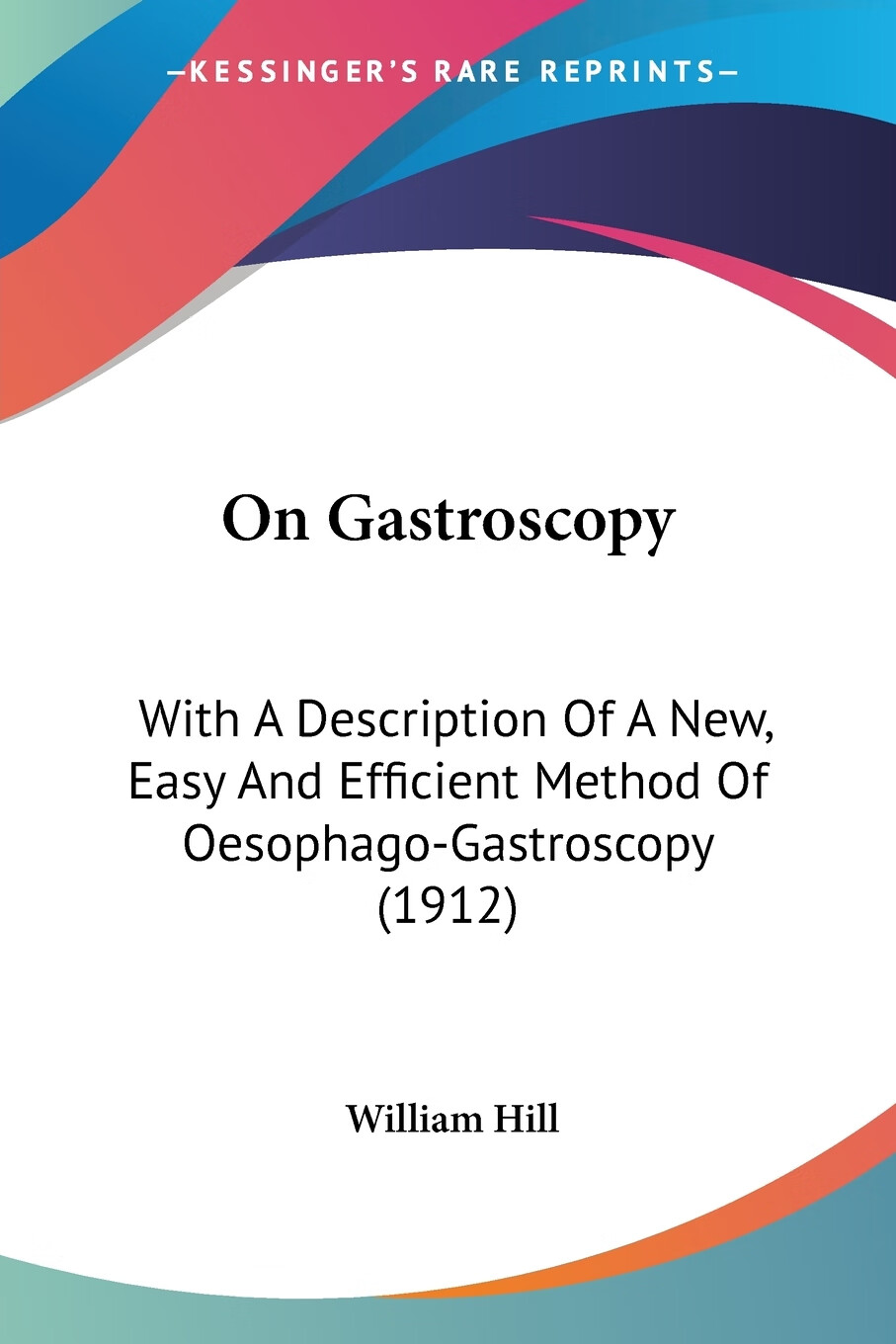 预售 按需印刷 on gastroscopy