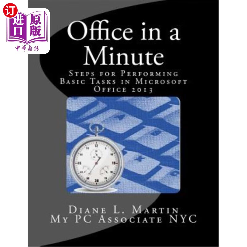 海外直订office in a minute: steps for performing basic tasks in