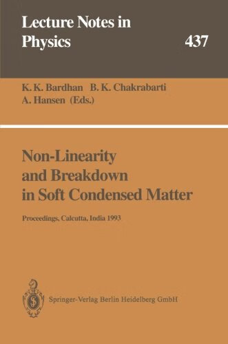预订 non-linearity and breakdown in soft condensed matter