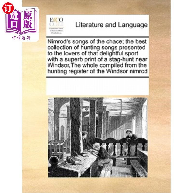 海外直订nimrods songs of the chace; the best collection of hunt