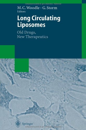 预订 Long Circulating Liposomes: Old Drugs, New Therapeutics