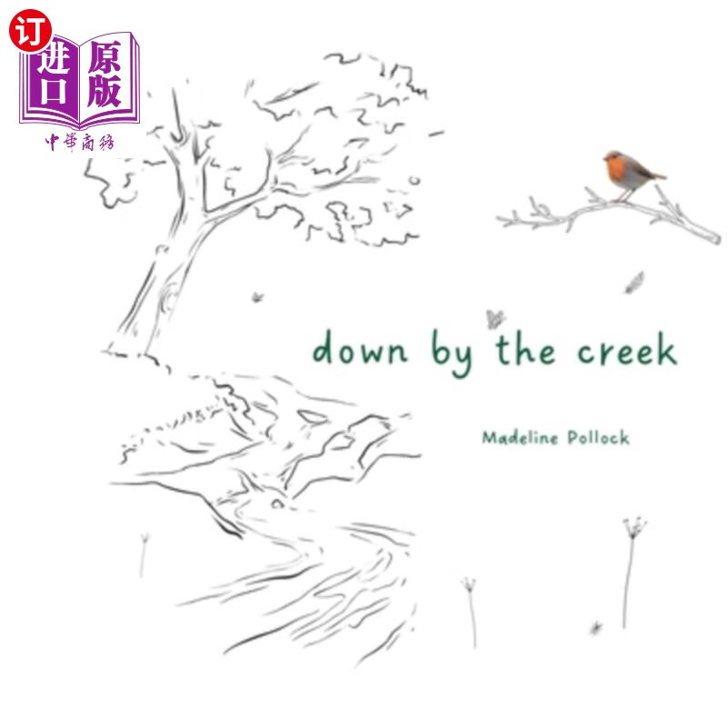 海外直订down by the creek 在小溪边