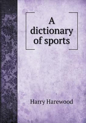 预订A Dictionary of Sports