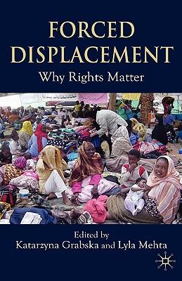 预订forced displacement: why rights matter