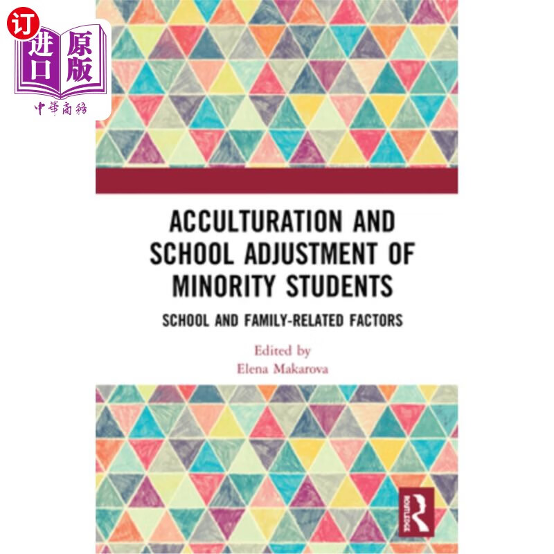海外直订acculturation and school adjustment of minority students