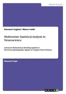 预订Multivariate Statistical Analysis in Neuroscienc
