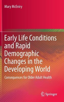 预订early life conditions and rapid demographic chan