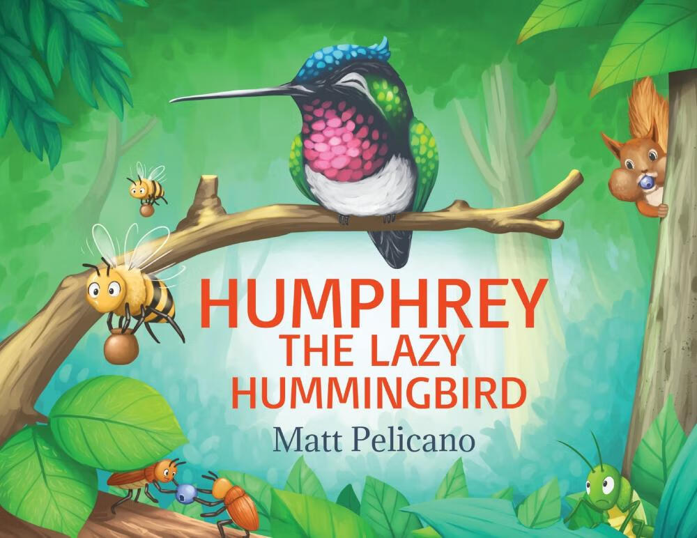 【预售 按需印刷】humphrey the lazy hummingbird