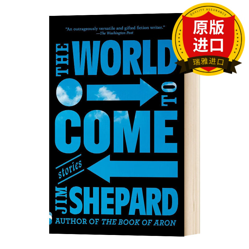 英文原版 打开心世界 the world to come 吉姆谢泼德短篇小说集 英文