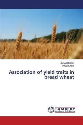 预订 Association of Yield Traits in Bread Wheat
