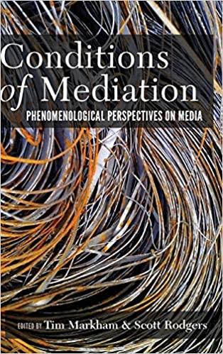 预订conditions of mediation: phenomenological perspe