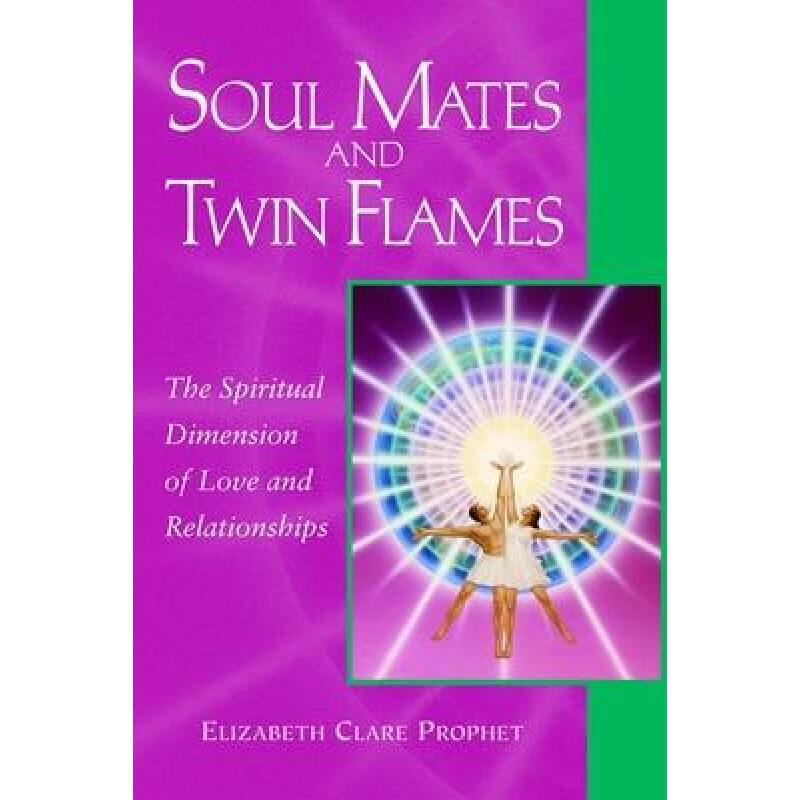现货 英文原版 Soul Mates and Twin Flames: The Spir...