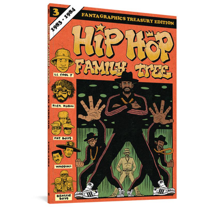 预订 Hip Hop Family Tree Book 3: 1983-1984: - Hip Hop Family Tree Book 3: 1983-1984