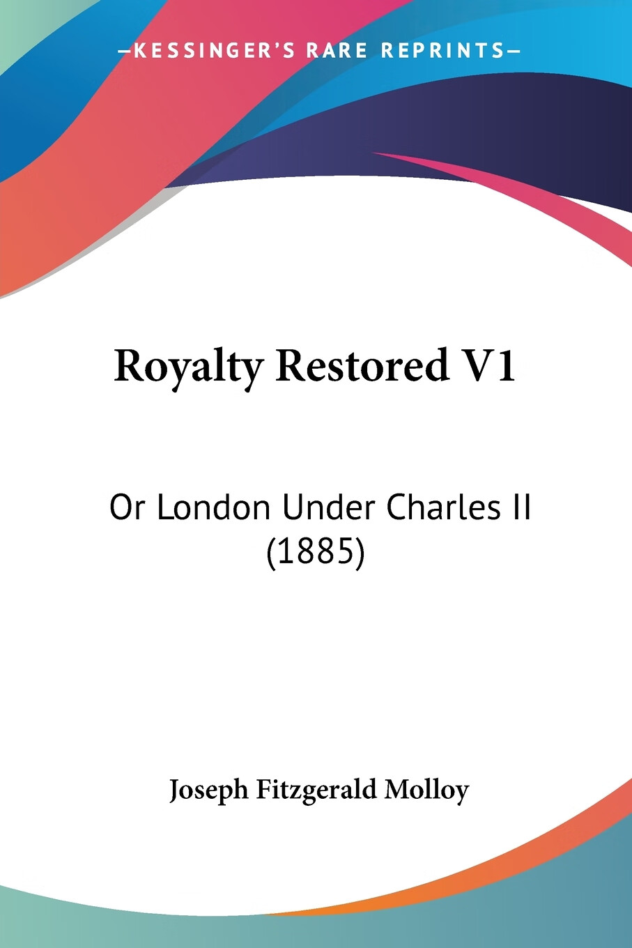 【预售 按需印刷】royalty restored v1
