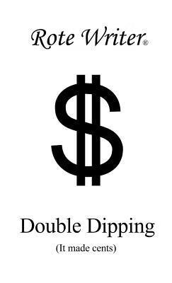 预订double dipping: it made cents