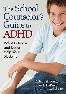 预订 the school counselors guide to adhd: what to k