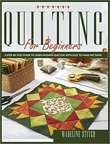 预订quilting for beginners: learn modern quilting wi