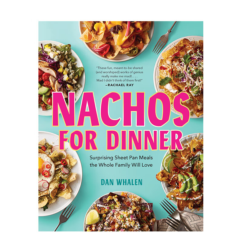 【现货】墨西哥玉米饼晚餐 nachos for dinner 生活 食谱 英文原版