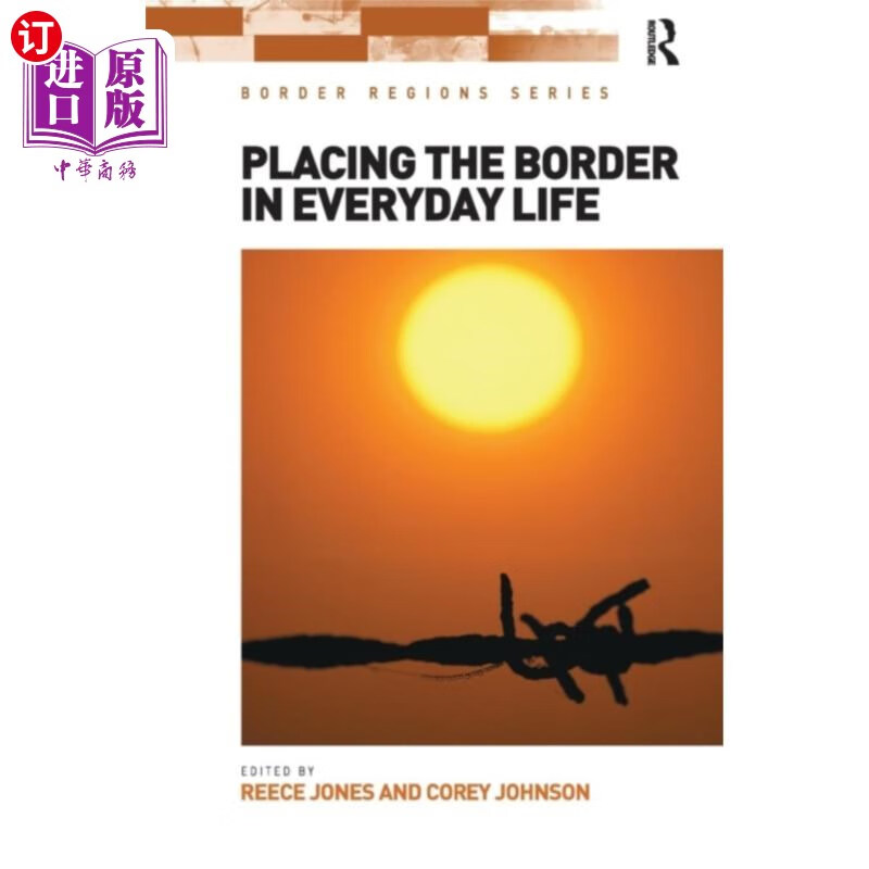 海外直订placing the border in everyday life 在日常生活中设置边界