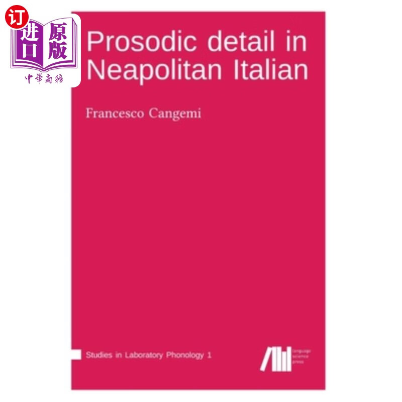海外直订prosodic detail in neapolitan italian 那不勒斯式意大利语