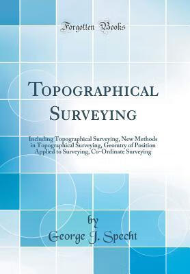预订 topographical surveying: including topographica