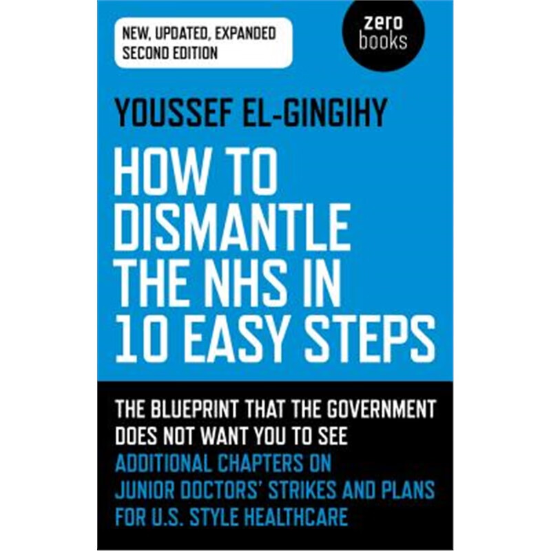 预订how to dismantle the nhs in 10 easy steps (sec