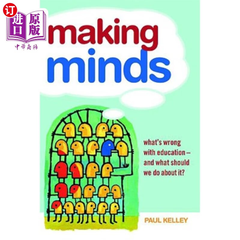 海外直订making minds: whats wrong with education - and what