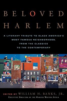 预订 beloved harlem: a literary tribute to black ame