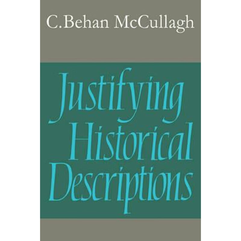 预订justifying historical descriptions