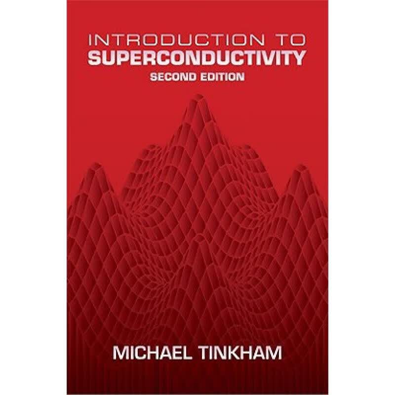 现货 超导物理导论 Introduction to Superconductivity