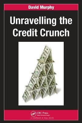 预订 Unravelling the Credit Crunch
