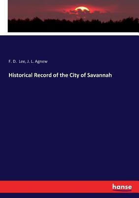 预订 Historical Record of the City of Savannah