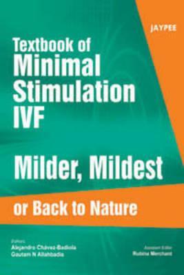 预订textbook of minimal stimulation ivf: milder, mil